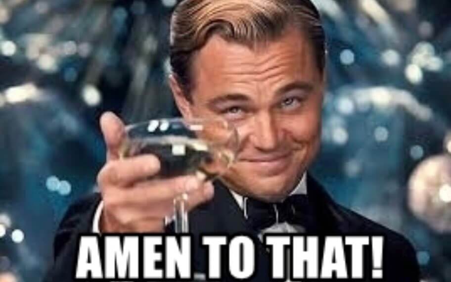 Amen to that. Leonardo di Caprio toasting